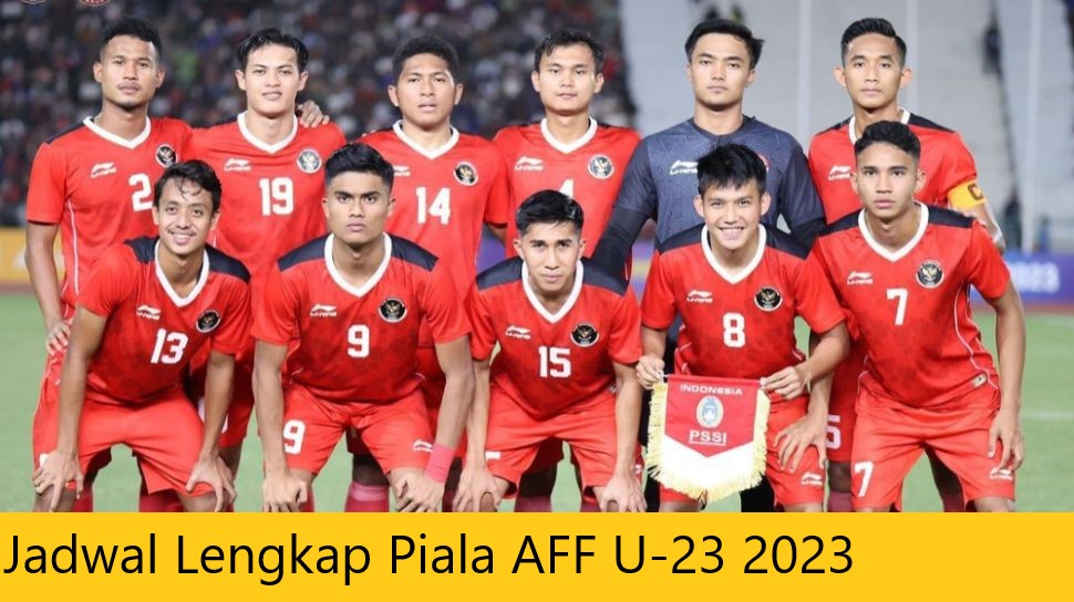 Jadwal Lengkap Piala AFF U-23 2023