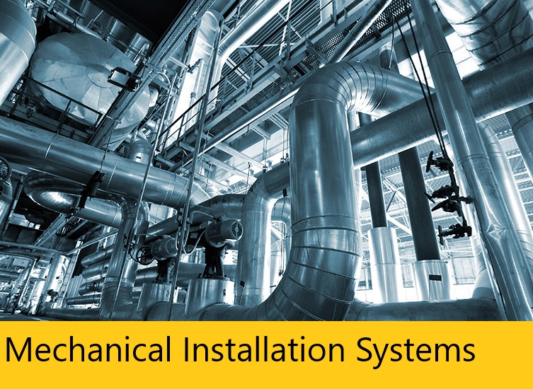 Mechanical Installation Systems