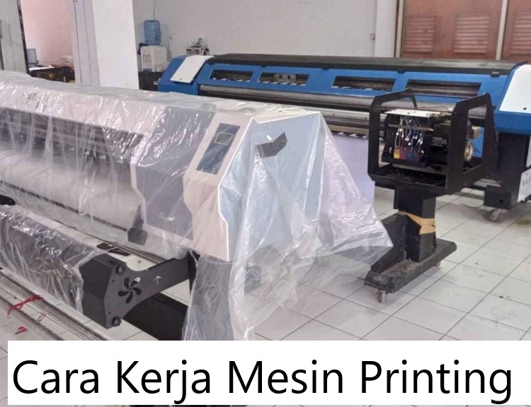 Cara Kerja Mesin Printing 
