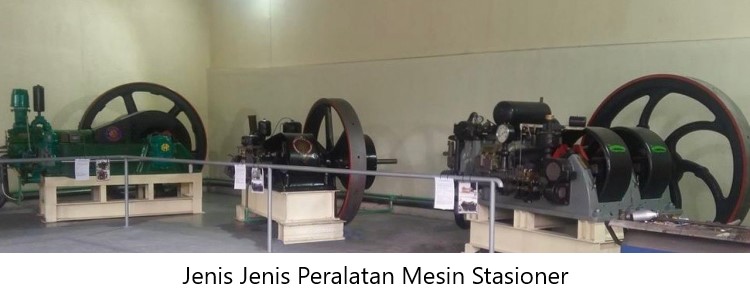 Peralatan Mesin Stasioner