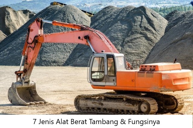 7 Jenis Alat Berat